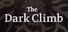 The Dark Climb