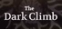 The Dark Climb