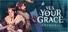 Yes, Your Grace 2: Snowfall