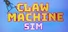 Claw Machine Sim (Автомат с игрушками)