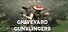 Graveyard Gunslingers