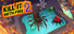 KILL IT WITH FIRE! 2