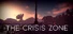 The Crisis Zone