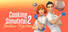 Cooking Simulator 2: Better Together