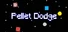 Pellet Dodge