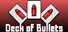 Deck of Bullets