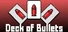 Deck of Bullets