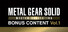 METAL GEAR SOLID: MASTER COLLECTION Vol.1 BONUS CONTENT