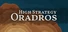 High Strategy: Oradros