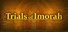 Trials of Imorah