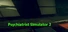 Psychiatrist Simulator 2: Prologue