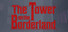 The Tower on the Borderland