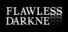 Flawless Darkness