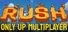 RUSH: Only Up Multiplayer
