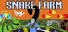 SNAKE FARM