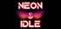 Neon Idle