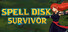 Spell Disk Survivor