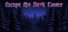 Escape the Dark Tower