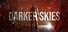 Darker Skies: Remastered for PC