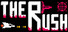 The Rush
