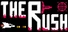 The Rush