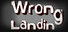Wrong Landing