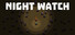 The Night Watch : Ranger Survival