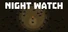 The Night Watch : Ranger Survival