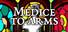 Medice To Arms