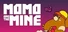 Momo and the Mine