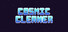 Cosmic Cleaner