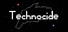 Technocide