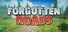 Forgotten Roads