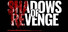 Shadows of Revenge