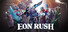 Eon Rush
