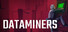 Dataminers
