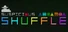 Suspicious Shuffle: Free For All