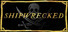 Shipwrecked