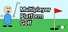 Multiplayer Platform Golf