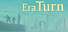 EraTurn