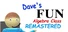 Dave's Fun Algebra Class: Remastered