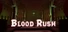Blood Rush