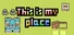This is my place