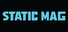 Static Mag
