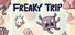 Freaky Trip