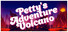 Petty's Adventure: Volcano