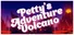 Petty's Adventure: Volcano