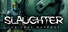 Slaughter: The Lost Outpost