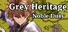 Grey Heritage: Noble Duty