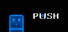 PUSH